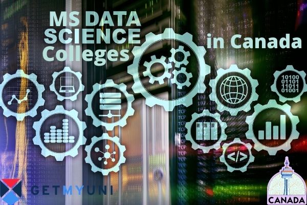 Top Colleges in Canada for MS in Data Science