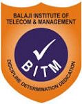 Balaji Institute of Telecom Management (BITM), Sri Balaji University