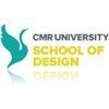 CMR University School of Design, Bangalore