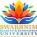 Swarrnim Startup & Innovation University, Gandhinagar